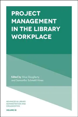 Managementul proiectelor la locul de muncă în bibliotecă - Project Management in the Library Workplace