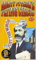 Monty Python's Flying Circus Just the Words Volumul doi - Episoadele douăzeci și patru la patruzeci și cinci - Monty Python's Flying Circus Just the Words Volume Two - Episodes Twenty-Four to Forty-Five