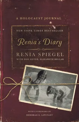 Jurnalul Reniei (Renia's Diary): Un jurnal despre Holocaust - Renia's Diary: A Holocaust Journal