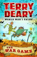 Poveștile Primului Război Mondial: Jocul războiului - World War I Tales: The War Game