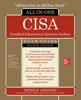 Cisa Certified Information Systems Auditor All-In-One Exam Guide, ediția a patra - Cisa Certified Information Systems Auditor All-In-One Exam Guide, Fourth Edition