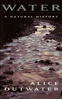 Apa: O istorie naturală - Water: A Natural History