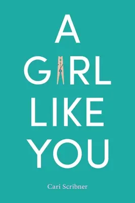 O fată ca tine - A Girl Like You