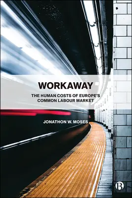 Workaway: Costurile umane ale pieței comune a muncii din Europa - Workaway: The Human Costs of Europe's Common Labour Market