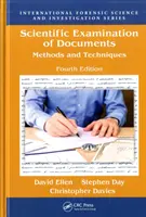 Examinarea științifică a documentelor: Metode și tehnici, ediția a patra - Scientific Examination of Documents: Methods and Techniques, Fourth Edition