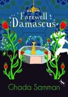 Adio Damasc - Farewell Damascus