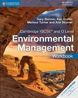Cambridge Igcse(tm) și O Level Environmental Management Workbook - Cambridge Igcse(tm) and O Level Environmental Management Workbook