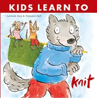 Copiii învață să tricoteze - Kids Learn to Knit