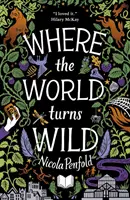 Unde lumea devine sălbatică - Where The World Turns Wild