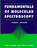 Fundamente pentru spectroscopia moleculară - Fundamentals for Molecular Spectroscopy