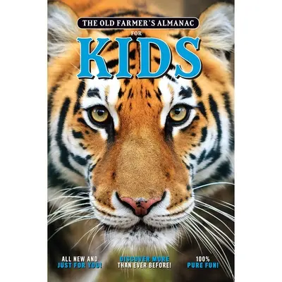 Almanahul bătrânului fermier pentru copii, volumul 9 - The Old Farmer's Almanac for Kids, Volume 9