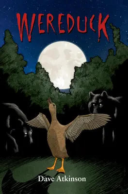 Wereduck: Cartea 1 din seria Wereduck - Wereduck: Book 1 of the Wereduck Series