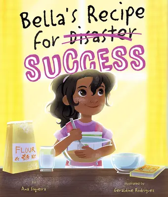 Rețeta pentru succes a lui Bella - Bella's Recipe for Success