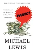 Panica: Povestea nebuniei financiare moderne - Panic: The Story of Modern Financial Insanity