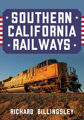 Căile ferate din California de Sud - Southern California Railways