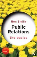 Relații publice: Noțiuni de bază - Public Relations: The Basics
