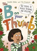 B pe degetul tău mare - 60 de poezii pentru a stimula cititul și ortografia - B on Your Thumb - 60 Poems to Boost Reading and Spelling