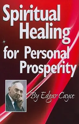 Vindecare spirituală pentru prosperitate personală - Spiritual Healing for Personal Prosperity