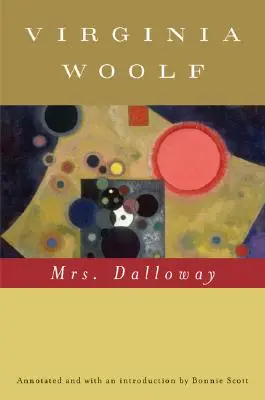 Mrs. Dalloway (adnotat) - Mrs. Dalloway (Annotated)