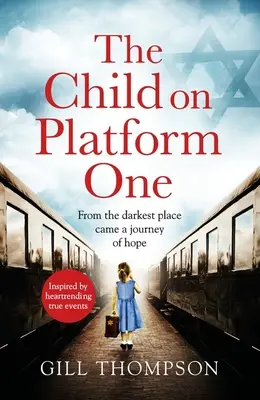 Copilul de pe platforma unu - The Child on Platform One