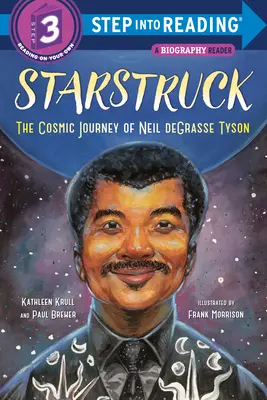 Starstruck (Step Into Reading): Călătoria cosmică a lui Neil Degrasse Tyson - Starstruck (Step Into Reading): The Cosmic Journey of Neil Degrasse Tyson
