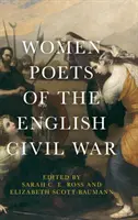 Femeile poete din războiul civil englez - Women Poets of the English Civil War