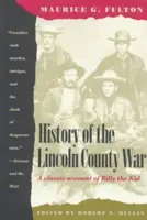 Istoria războiului din ținutul Lincoln - History of the Lincoln County War