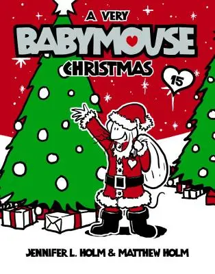 Un Crăciun foarte Babymouse - A Very Babymouse Christmas