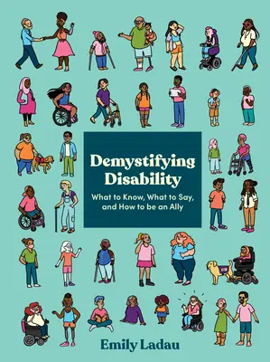 Demistificarea dizabilității: Ce să știi, ce să spui și cum să fii un aliat - Demystifying Disability: What to Know, What to Say, and How to Be an Ally