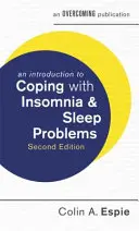 An Introduction to Coping with Insomnia and Sleep Problems (O introducere în depășirea insomniei și a problemelor de somn) - An Introduction to Coping with Insomnia and Sleep Problems
