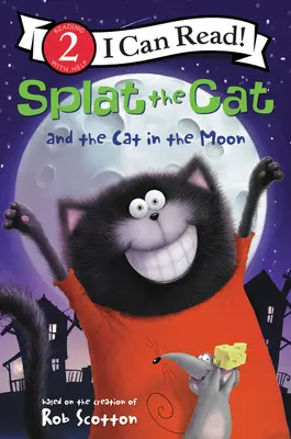 Splat the Cat și pisica din lună - Splat the Cat and the Cat in the Moon