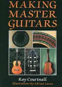 Realizarea chitarelor de maestru - Making Master Guitars