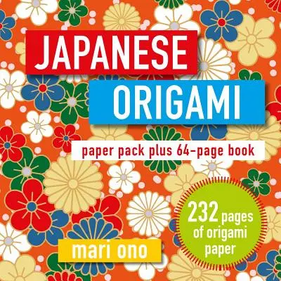 Origami japonez: Pachet de hârtie plus carte de 64 de pagini - Japanese Origami: Paper Pack Plus 64-Page Book