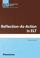 Reflecție ca acțiune în ELT - Reflection-As-Action in ELT