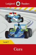 Cars - Ladybird Readers Nivelul 1 - Cars - Ladybird Readers Level 1