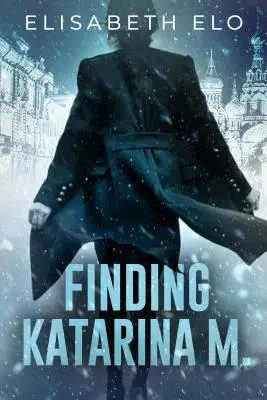 Găsirea Katarinei M. - Finding Katarina M.