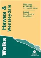 Plimbări Hawes și Wensleydale - Walks Hawes and Wensleydale