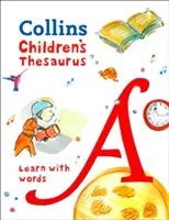 Children's Thesaurus - Tezaur ilustrat pentru vârsta de peste 7 ani - Children's Thesaurus - Illustrated Thesaurus for Ages 7+
