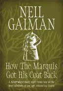 Cum și-a recuperat marchizul haina - How the Marquis Got His Coat Back