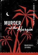 Murder at the Margin: Un mister Henry Spearman - Murder at the Margin: A Henry Spearman Mystery