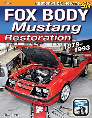 Fox Body Mustang Restaurare 1979-1993 - Fox Body Mustang Restoration 1979-1993