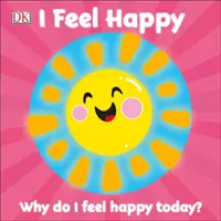 Primele emoții: Mă simt fericit - First Emotions: I Feel Happy