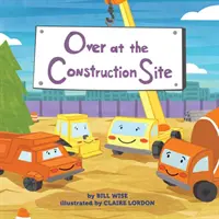 Pe șantier - Over at the Construction Site