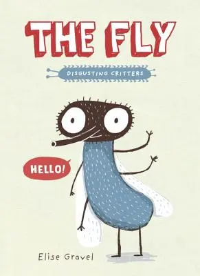 Musca: The Disgusting Critters Series - The Fly: The Disgusting Critters Series