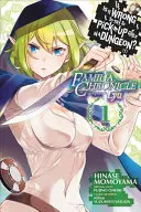 Este greșit să încerci să agăți fete într-o temniță? Familia Chronicle Episode Lyu, Vol. 1 (Manga) - Is It Wrong to Try to Pick Up Girls in a Dungeon? Familia Chronicle Episode Lyu, Vol. 1 (Manga)