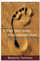 Un pas mic departe de credința cea mai profundă: Căutarea sensului de către o adolescentă - A Tiny Step Away from Deepest Faith: Teenager's Search for Meaning