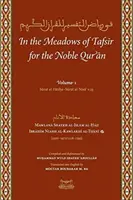 În pajiștile de Tafsir pentru Nobilul Coran - In the Meadows of Tafsir for the Noble Quran
