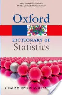 Un dicționar de statistică 3e - A Dictionary of Statistics 3e