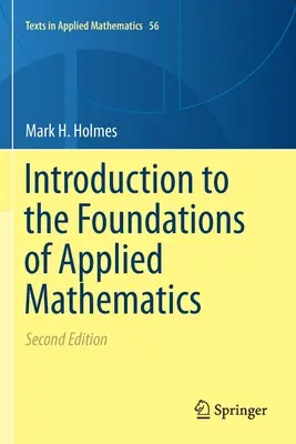 Introducere în fundamentele matematicii aplicate - Introduction to the Foundations of Applied Mathematics