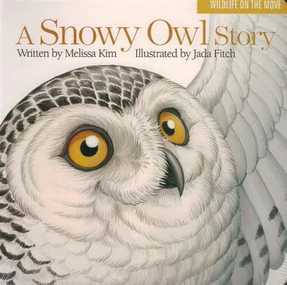 O poveste despre bufnița de zăpadă - A Snowy Owl Story